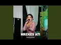 Download Lagu Mrekes Ati
