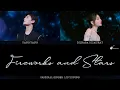 Download Lagu [ENG/CHN/PINYIN] Yang Yang (杨洋) \u0026 Dilraba Dilmurat (迪丽热巴) - Fireworks and Stars (烟火星辰) LYRICS/歌词