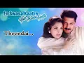 Download Lagu Theendai        En Swasa Kaatre     A R Rahman     High Quality    Song