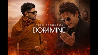 dopamine remaster guru randhawa official music video 4k new punjabi song 2026