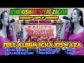 Download Lagu FULL ALBUM ICHA KISWARA FEAT ZAGITA | RASAKAN ABADI RINDU TAPI MALU