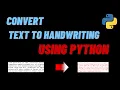 CONVERT TEXT TO HANDWRITING IN JUST 2 LINES OF CODE DevEasy