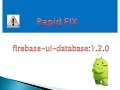 solution for compile com firebaseui firebase-ui-database 1 2 0