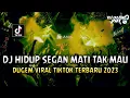 Download Lagu DUGEM VIRAL TIKTOK TERBARU 2023 !! DJ Hidup Segan Mati Tak Mau - Remix Funkot Full Bass