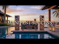 Lagu Smooth High Vibes | Music to Manifest Success, Abundance, and Good Luck.