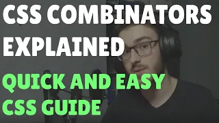 CSS Combinators Selectors Explained in 3 Minutes