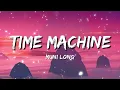 Muni Long - Time Machine (Lyrics)