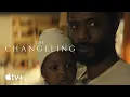 The Changeling Trailer Apple TV