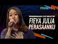 Download Lagu Fieya Julia - Perasaanku | Persembahan Live MeleTOP | Nabil \u0026 Neelofa