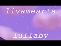 Download Lagu livamear’s lullaby - (everything stays x fallen down - original lyrics)