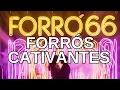 Download Lagu Forró 66 FORRÓS CATIVANTES