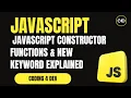 JavaScript Constructor Functions new Keyword - Explained Clearly with Examples