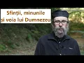 Download Lagu Sfinții, minunile și voia lui Dumnezeu - p. Teologos