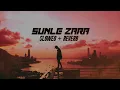 Download Lagu Sun Le Zara [Slowed+Reverb] Arnab Dutta | 1921 | Lofi #slowedandreverb