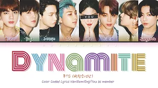 Karaoke Ver BTS Dynamite 8 Members Ver Color Coded Lyrics Han Rom Eng You As Member 