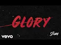 Download Lagu The Score - Glory (Official Audio)