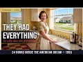 24 Hours in 1955 America The Perfect Life That Wasn t Quite Perfect