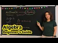 Algebraic Expressions Made EASY Complete Beginner s Guide for back to school review