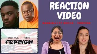 just vibes reaction bankulli ft not3s foreign official music video 
