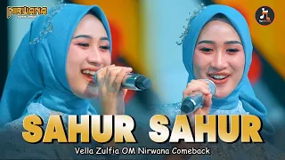 sahur sahur vella zulfia dendang sahur ramadhan 2026 om nirwana comeback