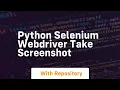 python selenium webdriver take screenshot