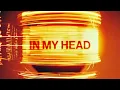 Chris Lake x Amber Mark - In My Head [Lyric Video] - Chris Lake