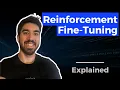 What is Reinforcement Fine-Tuning RFT - Supervised vs RL LLM Re-training