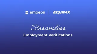 Streamline Employment Verifications Empeon s Webinar with Equifax