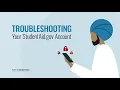 Troubleshooting Your StudentAid gov Account