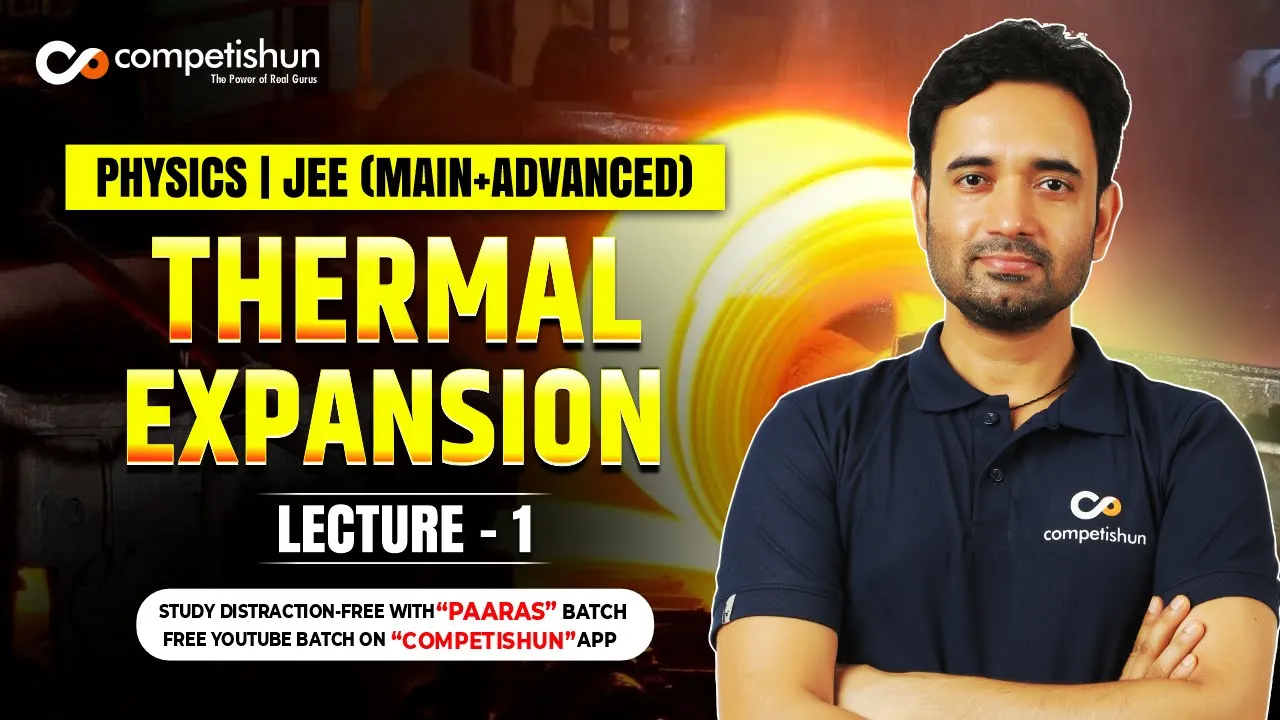 1 Linear thermal expansion | Effect of temperature on time period of pendulum | Thermal expansion