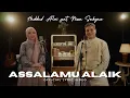 Assalamu Alaik - Haddad Alwi feat. Nissa Sabyan (Official Lyric Video)