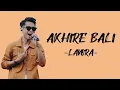 Lagu Lavora - Akhire Bali (Lirik/Lyric Lagu Indonesia)