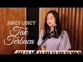 Download Lagu TAK TERBACA  (JUICY LUICY) - MICHELA THEA COVER
