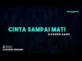 Kangen Band – Cinta Sampai Mati (Karaoke Version)