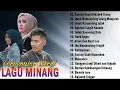 Lagu Minang Terpopuler 2024- Lagu Minang Full Album 2024