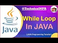 JAVA Tutorials - 9 The While Loop in JAVA Programming Language Nepali
