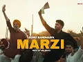 MARZI (REFIX) - GURU RANDHAWA (PROD BY ARJ BEATZ) 