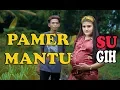 Lagu PAMER MANTU SUGIH | FILM INDRAMAYU TERBARU | FILM CIREBON