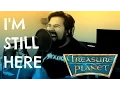 Lagu I'm Still Here (Treasure Planet) - Caleb Hyles