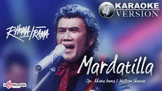 Download Rhoma Irama - Mardatilla (Offical Karaoke Version) MP3