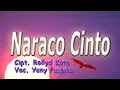 Yeny Puspita - Naraco Cinto (Official Music Video)