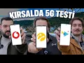 KIRSALDA 5G TESTI Turkcell Turk Telekom Vodafone Karsi Karsiya