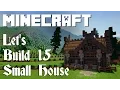 Minecraft Let s Build 15 Small Viking House