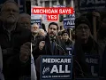 Michigan Just Gave Medicare for All a HUGE Political Boost