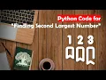 Learn Python in Tamil How to find second largest Number GURUKULA TAMIL