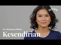 On Marissa's Mind: Kesendirian