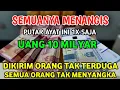 Download Lagu MENANGIS HARU!!! BERKAT PUTAR AYAT INI 1X SAJA MENDATANGKAN UANG 10 MILYAR LEWAT ORANG TAK DIKENAL