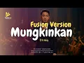 Lagu Mungkinkah - Stinky (Fusion Version)