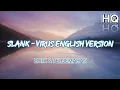 Download Lagu Slank - Virus English Version Lirik \u0026 Terjemahan (HQ)                 #slank #virus#rockstar