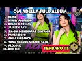 Download Lagu OM ADELLA NEMU - DANGDUT FULL ALBUM TERBARU DIFARINA INDRA
